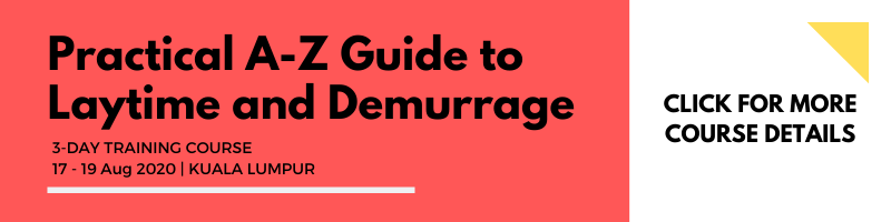 Practical A-Z Guide to Laytime and Demurrage 17-19 Aug 2020 KL